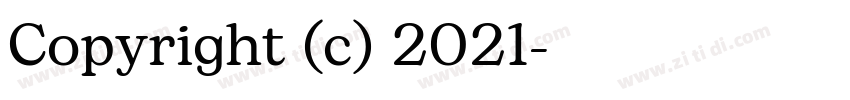Copyright (c) 2021字体转换